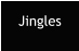 Jingles