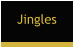 Jingles