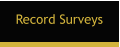 Record Surveys