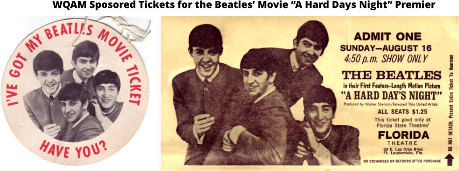 WQAM Sposored Tickets for the Beatles’ Movie “A Hard Days Night” Premier