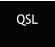 QSL