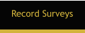 Record Surveys
